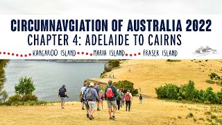 Circumnavigation of Australia 2022  Chapter 4  Adelaide to Cairns [upl. by Lerred]