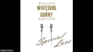 Wheesung amp Gummy휘성 amp 거미Special Love English Lyrics [upl. by Ardnuahsal219]