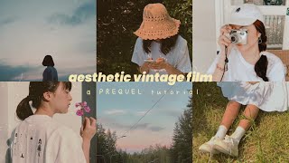 Aesthetic vintage film edit  Prequel tutorial  retro filter for photos and videos [upl. by Gnoc782]