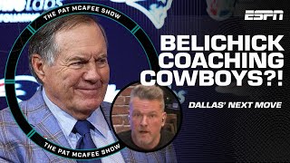 Pat McAfee THE WORLD MIGHT IMPLODE if Bill Belichick coaches the Cowboys 😱  The Pat McAfee Show [upl. by Maurits405]