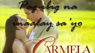 Sanay Ikaw Carmela theme song with lyrics by James Wright [upl. by Eibrad]