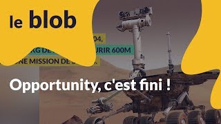 Actu de science  Opportunity cest fini [upl. by Ahsikrats519]