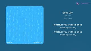 RAIN O  Good Day  가사 Lyrics [upl. by Anilec]