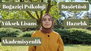 Boğaziçi Üniversitesi ve Psikoloji Bölümü  Soru  Cevap  Boğaziçi Psikoloji [upl. by Redliw848]