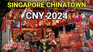 Chinese New Year 2024  Singapore Chinatown [upl. by Karlin139]