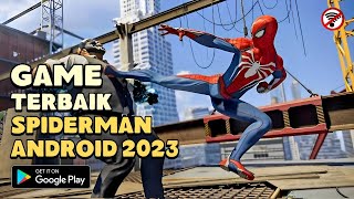 4 GAME SPIDERMAN ANDROID TERBAIK 2024  FULL OFFLINE [upl. by Japha]