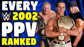 Every 2002 WWE PPV Ranked From WORST To BEST [upl. by Ackerman]