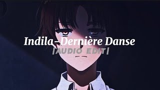 IndilaDernière DanseAudio Edit1 Hour Edit [upl. by Figone]