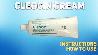 Cleocin cream how to use Uses Dosage Side Effects Contraindications [upl. by Attenweiler204]