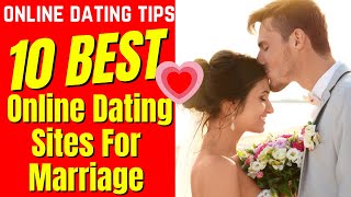 ❤️10 Best Online Dating Sites For Marriage 2024 [upl. by Berke]