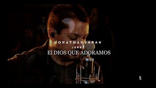 El Dios Que Adoramos  Desde Casa [upl. by Obadiah]