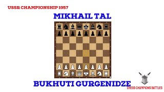 Mikhail Tal’s Legendary Attack vs Gurgenidze  1957 USSR Chess [upl. by Arnelle]