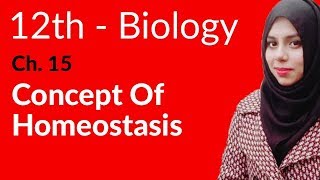 2nd Year Biology Ch 1  Concept of Homeostasis  FSc Biology Book 2 [upl. by Atilem]