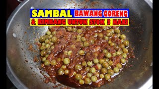 Sambal Bawang Goreng Leunca untuk 3 hari ‖ Begini cara bikin stok sambal terasi yang enak banget [upl. by Ellimaj]