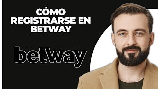 Registro en Betway  Cómo registrarse en la cuenta de Betway 2024 [upl. by Ayram]