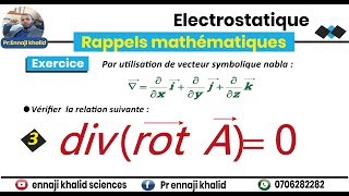 Divergence du rotationnel divrotA  0 [upl. by Risa935]