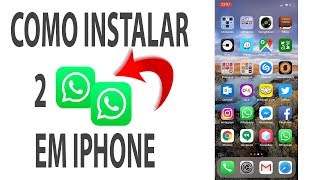 Como Instalar 2 WhatsApp em iPhone Sem JailBreak [upl. by Ddot]