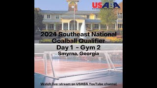 2024 USABA Southeast National Goalball Qualifier  Day 1 Gym 2 [upl. by Naval]