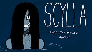 Scylla  EPIC The Musical Animatic [upl. by Waverly]