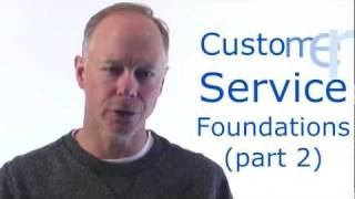 Customer Service Foundations part 2 [upl. by Ikairik]