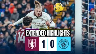 EXTENDED HIGHLIGHTS  Aston Villa 10 Man City  Defeat at Villa Park [upl. by Kahler256]