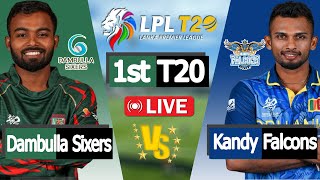 LPL LIVE 2024  Dambulla Sixers vs Kandy Falcons 1st Match Prediction  Live cricket match today [upl. by Nicks]