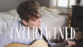 Intertwined  dodie cover by Rusty Clanton [upl. by Weight]