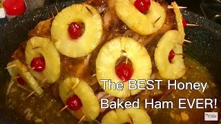 The BEST Honey Baked Ham EVER [upl. by Lubbi]