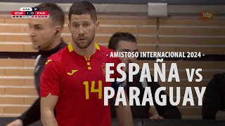 FUTSAL  España  Paraguay Partido 2  Amistoso Internacional 2024 [upl. by Gadmon]