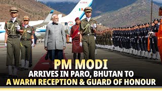 LIVE PM Modi arrives in Paro Bhutan to a warm reception amp Guard of Honour [upl. by Sy689]