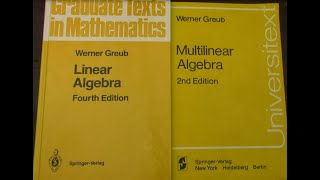 Linear and Multilinear Algebra by Werner Greub [upl. by Prisilla]