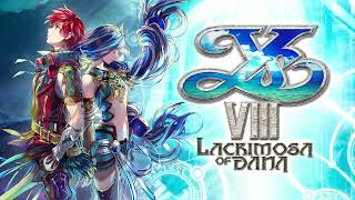 Volitional Decision  Ys VIII Lacrimosa of Dana OST Extended [upl. by Notfilc]