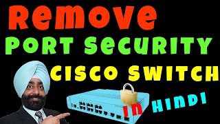 ✅ how to Remove disable cisco port security Cisco Switch in hindi [upl. by Fritts341]