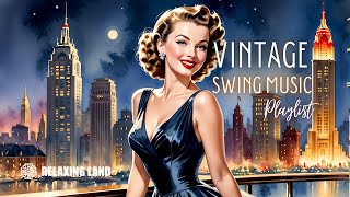 1940s Big Band Swing Classic Hits amp Vintage Vibes [upl. by Ehsiom]