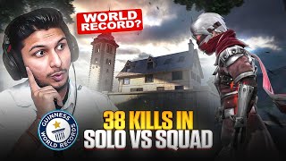 First Time❗️I Broke My Record with 38 Kills in Solo Vs Squad  Is this a World Record❓🌎 [upl. by Akenet277]