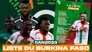 LA LISTE DU BURKINA FASO POUR LA CAN 2023 AVEC BERTRAND TRAORÉ [upl. by Nehttam964]