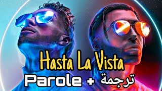 PNL  Hasta La Vista Paroles  ترجمة [upl. by Waine]