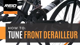 HOW TO Tune Front Derailleur [upl. by Atiuqahc]