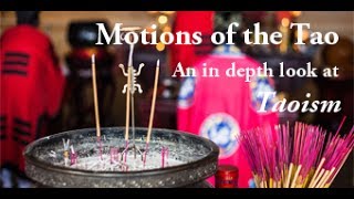 Motions of the Tao a documentary film about one of the oldest faith traditions Taoism [upl. by Nacul]