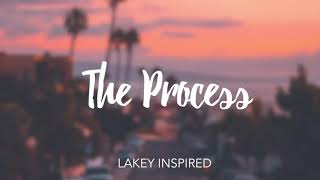 10 Hour LAKEY INSPIRED  The Process [upl. by Yorel660]