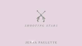 Jenna Paulette  Shooting Stars Official Audio [upl. by Imena685]