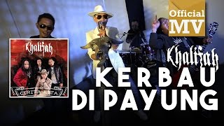 OST FILEM BOPENG Khalifah  Kerbau Di Payung Official Music Video [upl. by Hambley]