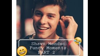 Shawn Mendes Funny Moments PART 2 [upl. by Maximilian]