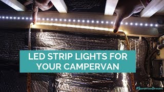 Camper Van Light  What LED Lighting Are We Using [upl. by Airdnua]