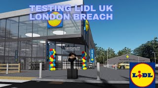 Testing Lidl UK  London Branch [upl. by Eldred]