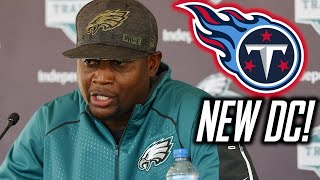 Tennessee Titans HIRE Dennard Wilson as Defensive Coordinator Tyke Tolbert WR Coach Bill Callahan [upl. by Sev]