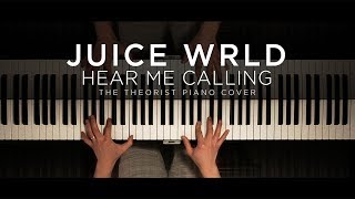 Juice WRLD  Hear Me Calling  The Theorist Piano Cover [upl. by Sille]