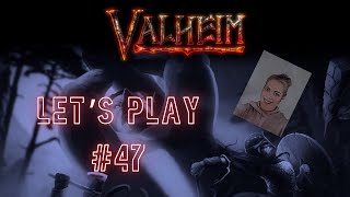 Valheim Lets Play deutsch  Folge 47 ein neues Gebirge [upl. by Naor]