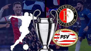 MIJN VOORSPELLINGEN VOOR PSV EN FEYENOORD IN DE CHAMPIONS LEAGUE 🔮 [upl. by Ellerud]