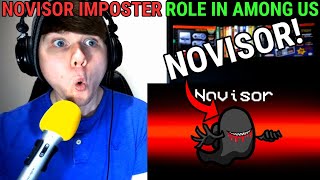 NOVISOR Imposter Role in AMONG US GameToonsGaming REACTION [upl. by Hew457]